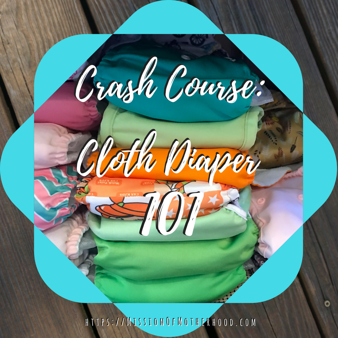 Cloth Diapering 101: Everything You Need to Know